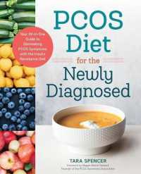 Pcos Diet for the Newly Diagnosed : Your All-In-One Guide to Eliminating Pcos Symptoms with the Insulin Resistance Diet
