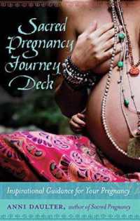 Sacred Pregnancy Journey Deck : Inspirational Guidance for Your Pregnancy