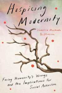 Hospicing Modernity : Parting with Harmful Ways of Living