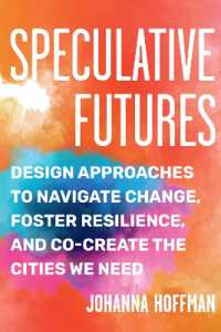 Speculative Futures : Design Approaches to Navigate Change, Foster Resilience, and Co-create the Cities We Need