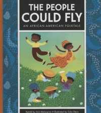 The People Could Fly : An African-American Folktale (Folktales from around the World)