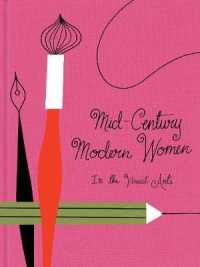 Mid-century Modern Women in the Visual Arts -- Hardback