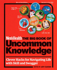 Men's Health the Big Book of Uncommon Knowledge : Clever Hacks for Navigating Life with Skill and Swagger