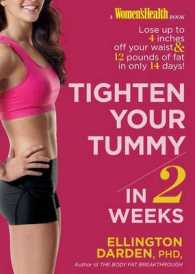 Tighten Your Tummy in 2 Weeks : Lose Up to 14 Inches & 14 Pounds of Fat in 14 Days!