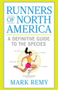 Runners of North America : A Definitive Guide to the Species