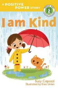 I Am Kind (Rodale Kids Curious Readers)