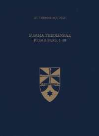 Summa Theologiae Prima Pars, 1-49 (Latin-english Opera Omnia)