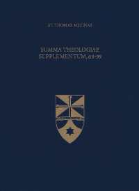 Summa Theologiae Supplementum 69-99 (Latin-english Opera Omnia)