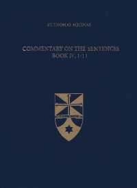 Commentary on the Sentences, Book IV, 1-13 (Latin-english Opera Omnia)