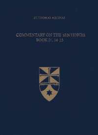 Commentary on the Sentences, Book IV, 14-25 (Latin-english Opera Omnia)