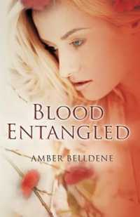 Blood Entangled (Blood Vine") 〈2〉