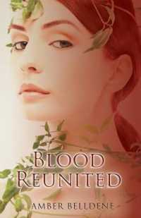 Blood Reunited (Blood Vine") 〈3〉