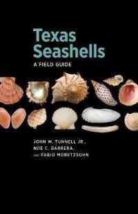 Texas Seashells : A Field Guide (Harte Research Institute for Gulf of Mexico Studies Series)