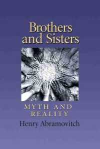 Brothers and Sisters : Archetype and Reality (Carolyn and Ernest Fay Series in Analytical Psychology)