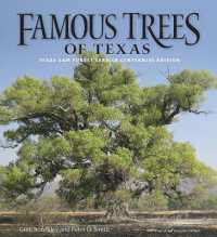 Famous Trees of Texas （Texas A&M Forest Service Centennial）