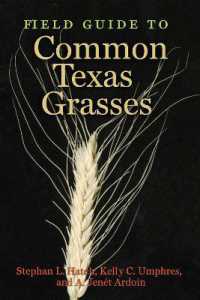 Field Guide to Common Texas Grasses (Agrilife Research and Extension Service Series)