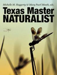 Texas Master Naturalist Statewide Curriculum (Agrilife Research and Extension Service Series)