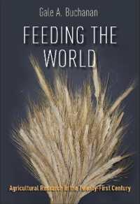 Feeding the World (Texas a&m Agrilife Research and Extension Service Series)