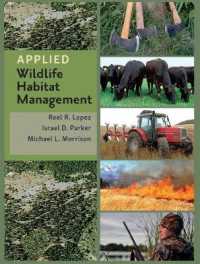 Applied Wildlife Habitat Management (Texas A&m Agrilife Research and Extension Service Series)