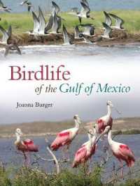 Birdlife of the Gulf of Mexico (Harte Research Institute for Gulf of Mexico Studies Series)