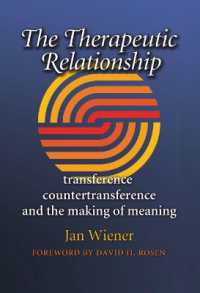 The Therapeutic Relationship : Transference, Countertransference, and the Making of Meaning (Carolyn and Ernest Fay Series in Analytical Psychology)