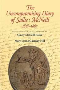 The Uncompromising Diary of Sallie McNeill, 1858-1867 (Centennial Series of the Association of Former Students, Texas A&m University)