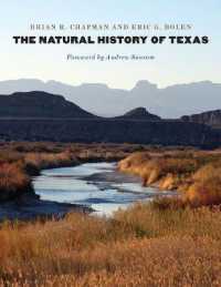 The Natural History of Texas (Integrative Natural History Series)