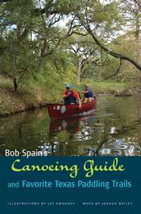 Bob Spain's Canoeing Guide and Favorite Texas Paddling Trails (River Books)