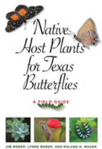Native Host Plants for Texas Butterflies : A Field Guide (Myrna and David K. Langford Books on Working Lands)