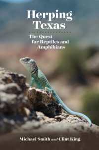 Herping Texas : The Quest for Reptiles and Amphibians (Myrna and David K. Langford Books on Working Lands)