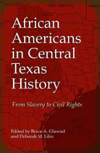African Americans in Central Texas History : From Slavery to Civil Rights