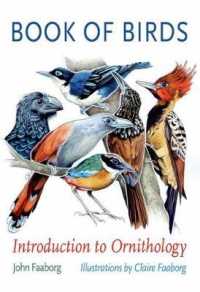Book of Birds : Introduction to Ornithology (Gideon Lincecum Nature and Environment Series)