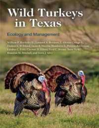 Wild Turkeys in Texas : Ecology and Management (Perspectives on South Texas)