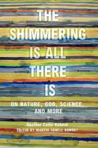 The Shimmering Is All There Is : On Nature, God, Science, and More (Women in Texas History Series, sponsored by the Ruthe Winegarten Memorial Foundation)