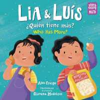 Lia & Luís / Quiene tiene mas? : Who Has More? (Storytelling Math)