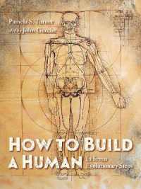 How to Build a Human