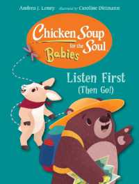 Chicken Soup for the Soul for BABIES: Listen First (Then Go!) （Board Book）