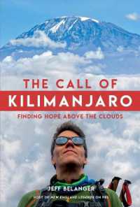 The Call of Kilimanjaro : Finding Hope above the Clouds