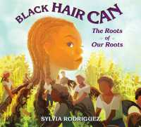 Black Hair Can : The Roots of Our Roots