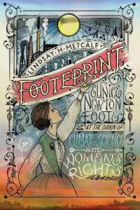 Footeprint : Eunice Newtown Foote at the Dawn of Climate Science and Women's Rights