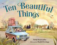 Ten Beautiful Things （Board Book）