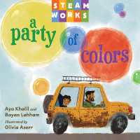 A Party of Colors (Steamworks) （Board Book）