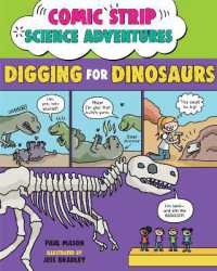 Comic Strip Science Adventures: Digging for Dinosaurs (Comic Strip Science Adventures)