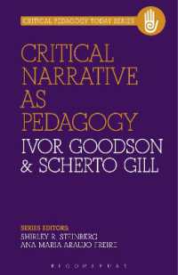 ペダゴジーとしての批判的ナラティブ<br>Critical Narrative as Pedagogy (Critical Pedagogy Today)
