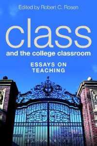 階級と大学の授業<br>Class and the College Classroom : Essays on Teaching