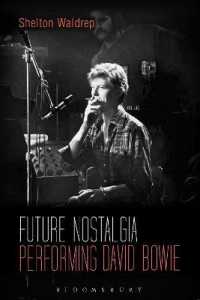 Future Nostalgia : Performing David Bowie