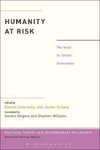 人道危機とグローバル・ガバナンスの必要性<br>Humanity at Risk : The Need for Global Governance (Political Theory and Contemporary Philosophy)