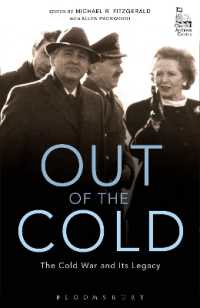 冷戦とその遺産<br>Out of the Cold : The Cold War and Its Legacy