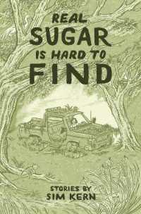 Real Sugar is Hard to Find : Stories