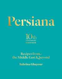 Persiana : Recipes from the Middle East & Beyond